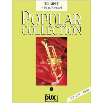 Zbiór nut na Trąbkę Solo plus akompaniament piano/keyboard Popular Collection 6